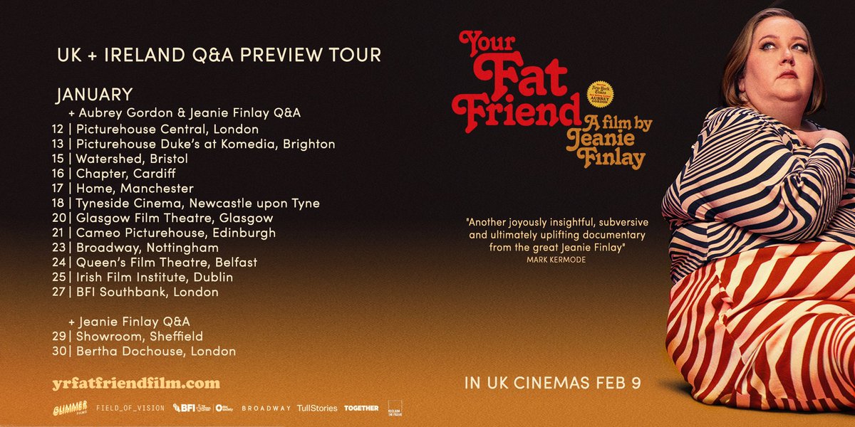 YOUR FAT FRIEND UK & Ireland 📣Preview q&a tour Jan 12 @yrfatfriend & @JeanieFinlay 📽️In Uk Cinemas Feb 9 Glimmer films + @TullStories + @ReclaimTheFrame Thanks @fieldofvision @TheDocSociety & @BroadwayCinema Tickets are going fast 🔥🎟️ Link in bio 👉👉👉👉