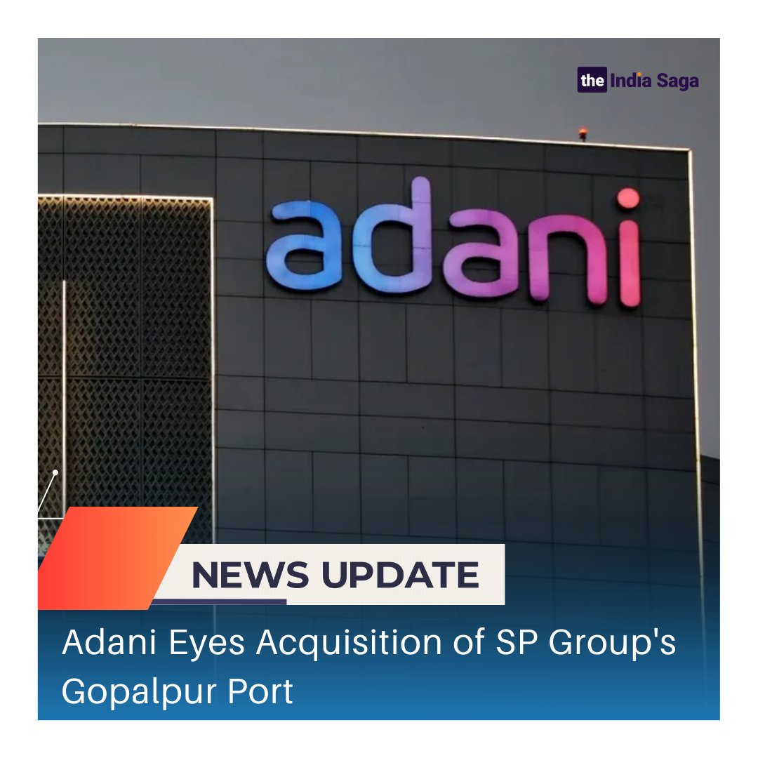The deal, if successful, would further strengthen Adani's position in the Indian port sector.  

Gopalpur Port is a deep-water port with a capacity to handle 25 million tonnes of cargo per annum. 

#Adani #SPGroup #GopalpurPort #Acquisition