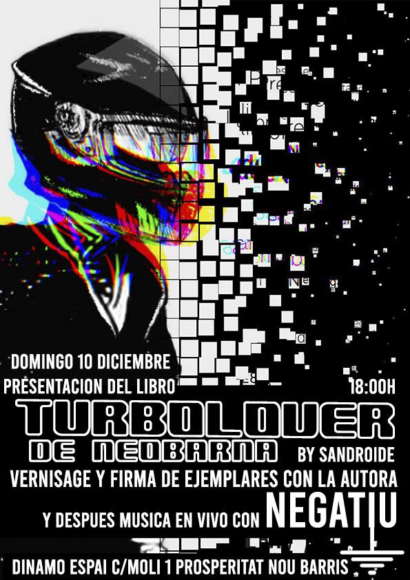 Neobarna (@neobarna) on Twitter photo Presentación de la novela #cifi #TurboloverdeNeobarna en la <a href="/dinamoespai/">Dinamo diy espai</a> con el live de #Negatiu // Este domingo 10 de diciembre 18h neobarna.net/neobarna-en-la… Presentación de la novela #cifi #TurboloverdeNeobarna en la <a href="/dinamoespai/">Dinamo diy espai</a> con el live de #Negatiu // Este domingo 10 de diciembre 18h neobarna.net/neobarna-en-la…