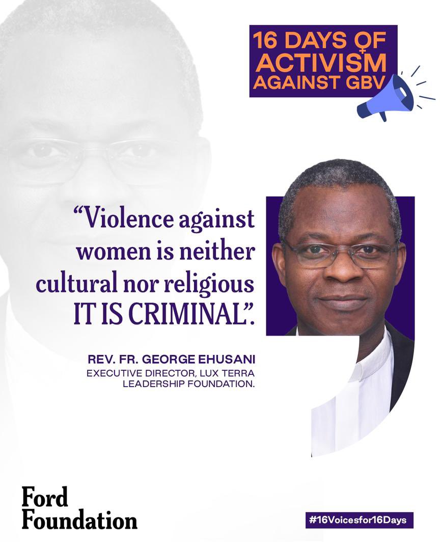 FunkeBaruwa's tweet photo. On Day 13 of the #16DaysofActivities and our #16Voicesfor16Days campaign, we feature Rev. Fr. George Ehusani, Executive Director, Lux Terra Leadership Foundation. https://t.co/oDHlg302ND