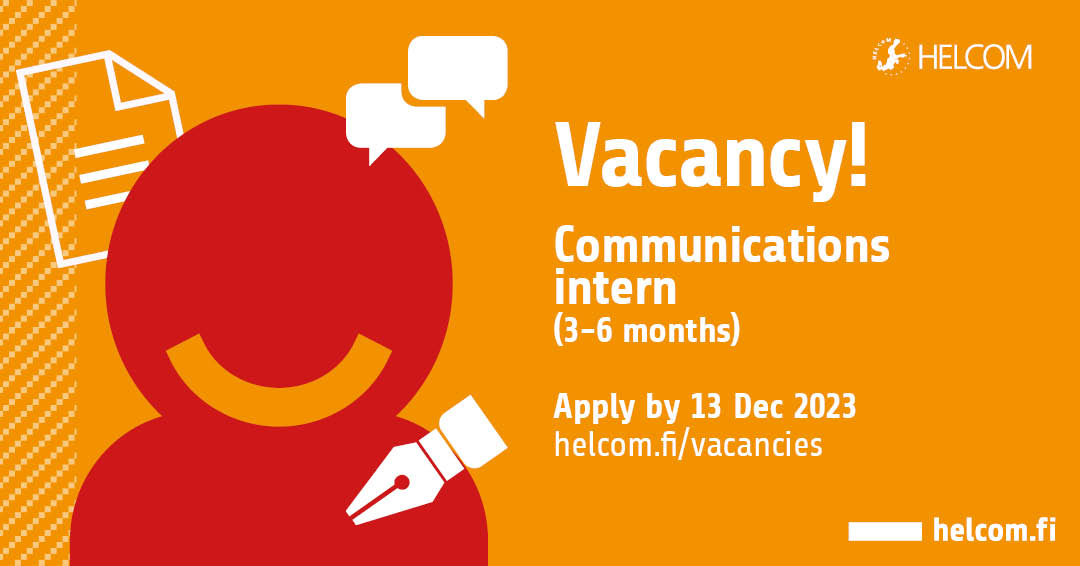 HELCOMInfo's tweet photo. 🔊 WANTED! 

We're seeking an enthusiastic intern to join our comms team. They'll have the opportunity to get involved in various media production, content development &amp; event organisation tasks. Apply by 13 Dec 2023.

👉 https://t.co/XpOouf8dRW https://t.co/hM9kfGJe8E