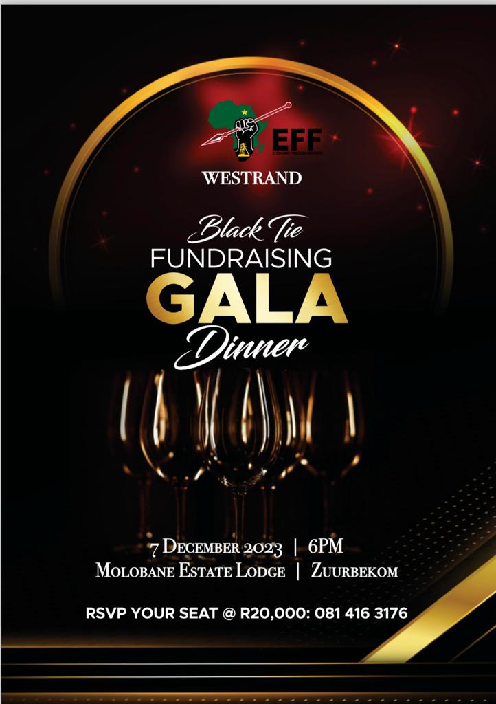 EFFGautengProv's tweet photo. 🚨Happening Today🚨
The EFF Westrand Gala Dinner.
Financing the Revolution. Owning Our Struggle.
For more details and reservations, contact: 0814163176.
#FundTheRevolution #EFFGalaDinner https://t.co/7WZLwGD2nD