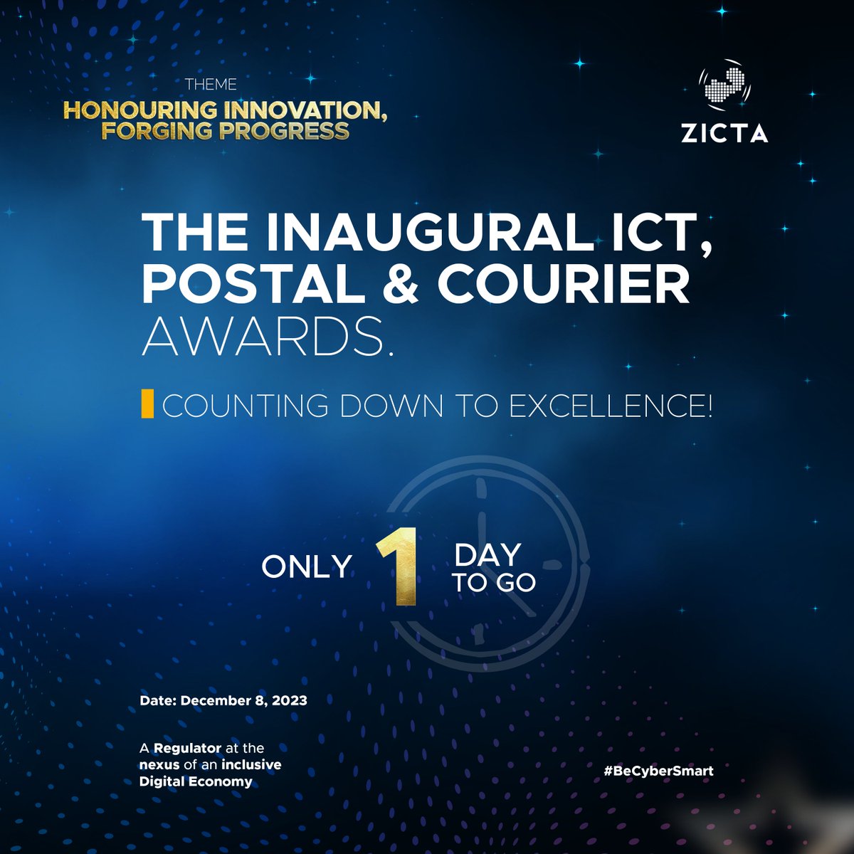 ZictaZM's tweet photo. 𝟏 𝐃𝐀𝐘 𝐓𝐎 𝐓𝐇𝐄 𝐀𝐖𝐀𝐑𝐃𝐒

Ready for an evening of recognition and networking at the Inaugural ICT, Postal and Courier Awards. Let's celebrate excellence and innovation.

#ICTAwards #PostalAndCourier #ZICTA https://t.co/HQqvzgTzjo