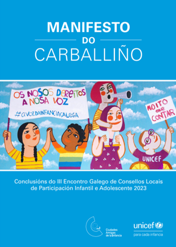 UNICEFGalicia's tweet photo. Xa dispoñible o "Manifesto do Carballiño", documento no que se recollen as conclusións, propostas e compromisos dos nenos, nenas e adolescentes dos Consellos Locais de Participación de #Galicia. Descarga aquí: https://t.co/L1cmK3sszx @CiudadesAmigas #AVozdaInfanciaGalega https://t.co/I54pVFvLUQ