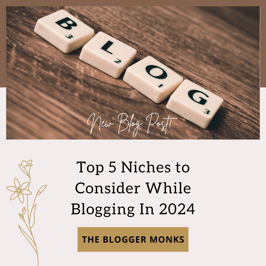 Let's ensure you pick the appropriate choice from the top 5 Niches to consider while blogging in 2024. Read now: thebloggermonks.com/top-5-niches-t…

#nichecommunity #niche #nicheaesthetic #nichemarketing #bestniches #bestniche #bloggerscommunity #bloggerstribe #2024 #thebloggermonks