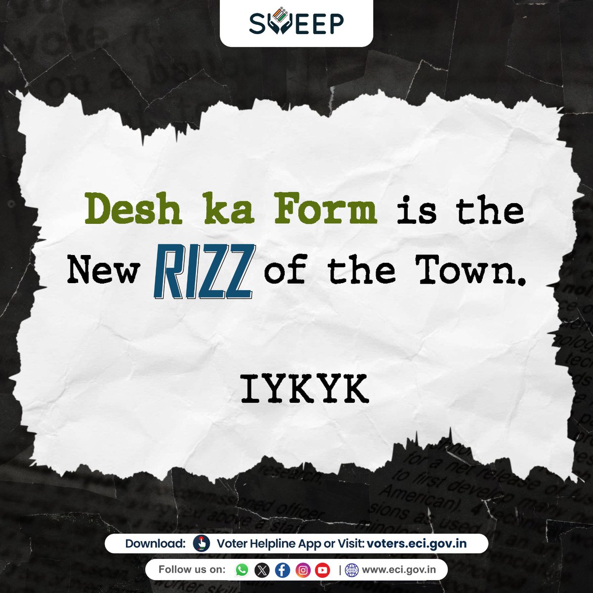 If You Know You Know. Becoming a voter is a new 𝑹𝒊𝒛𝒛.

Fill the #DeshKaForm to register as a voter.
Last Date: 09th December 2023

#ECI #SSR2024 #GoRegister #IVote4Sure #genzie #WOTY23 #SVEEP