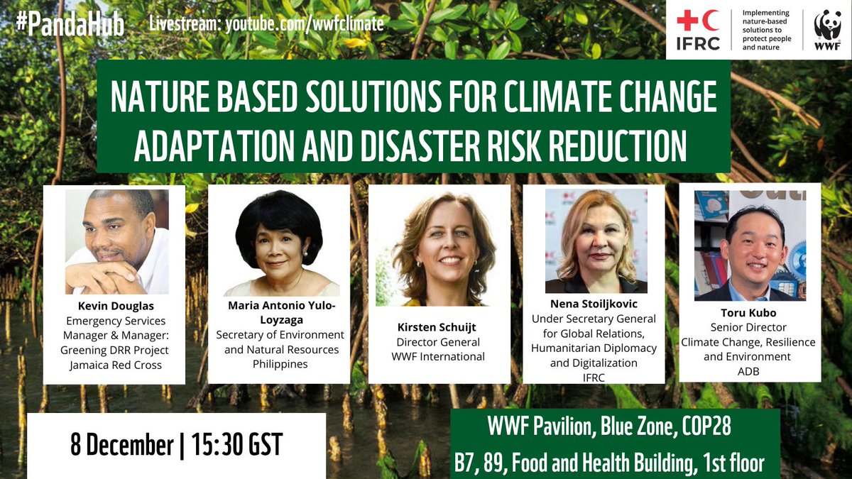 This Friday 8th December 2023 do join #WWF and #IFRC event on #NbS for climate change adaptation and disaster risk reduction at WWF Pavillion at  #COP28 and listen to our esteemed panelists on the very important topic. Join us live on youtube.com/user/WWFClimate