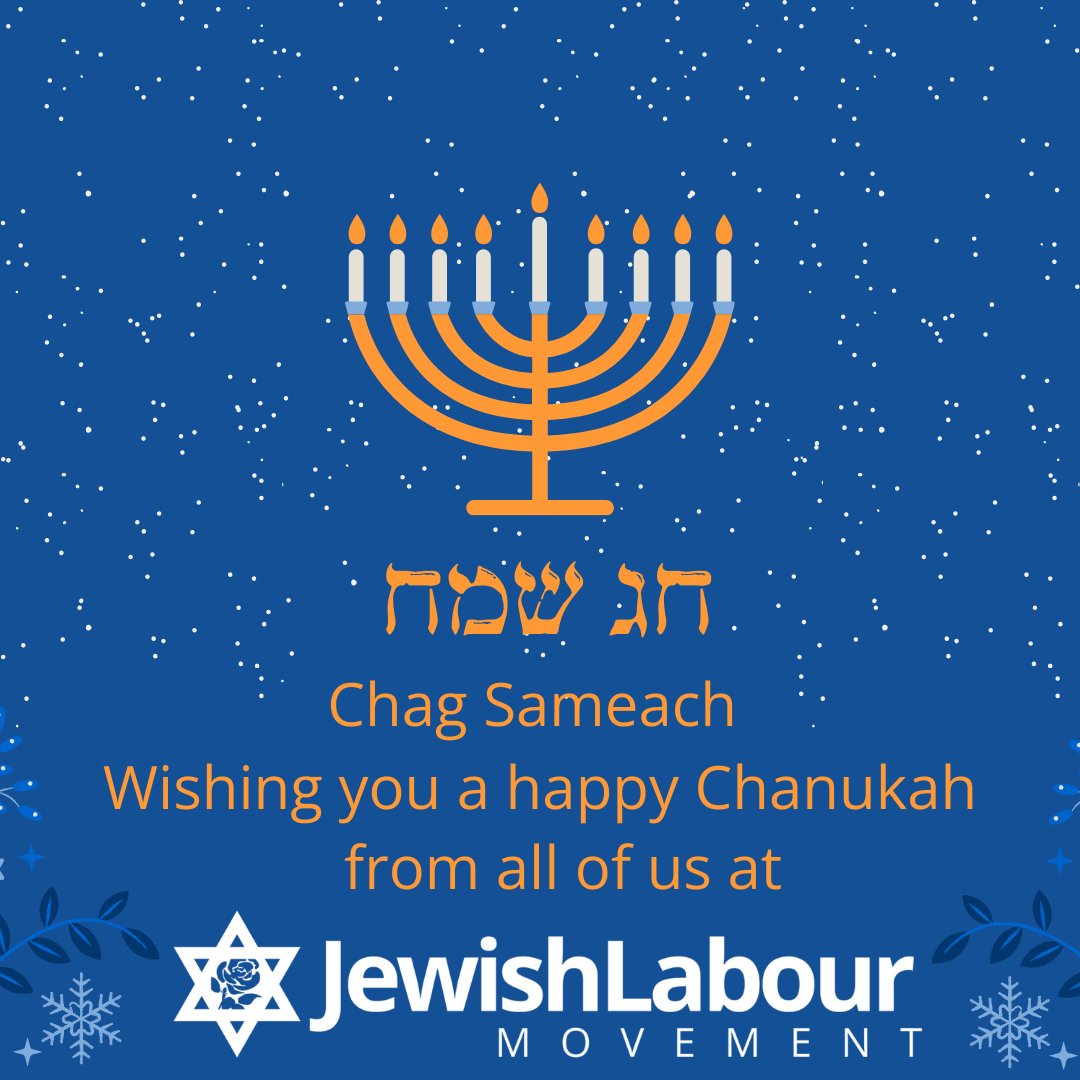 Chag Sameach! Wishing you a happy Chanukah from all of us at the Jewish Labour Movement 🕎