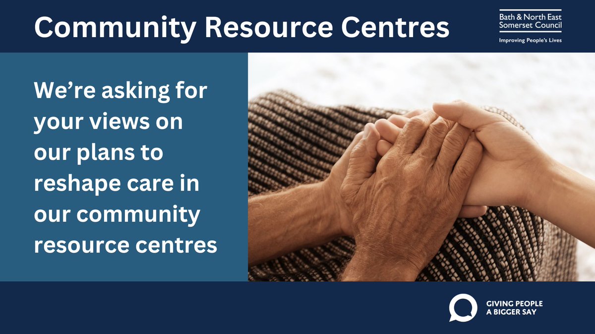 Please share your views on our plans to reshape care for people being looked after in our three community resource centres. The consultation runs until 5pm Monday 18 December. newsroom.bathnes.gov.uk/news/consultat…