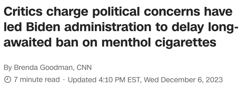 Critics charge political concerns have led Biden administration to delay  long-awaited ban on menthol cigarettes
