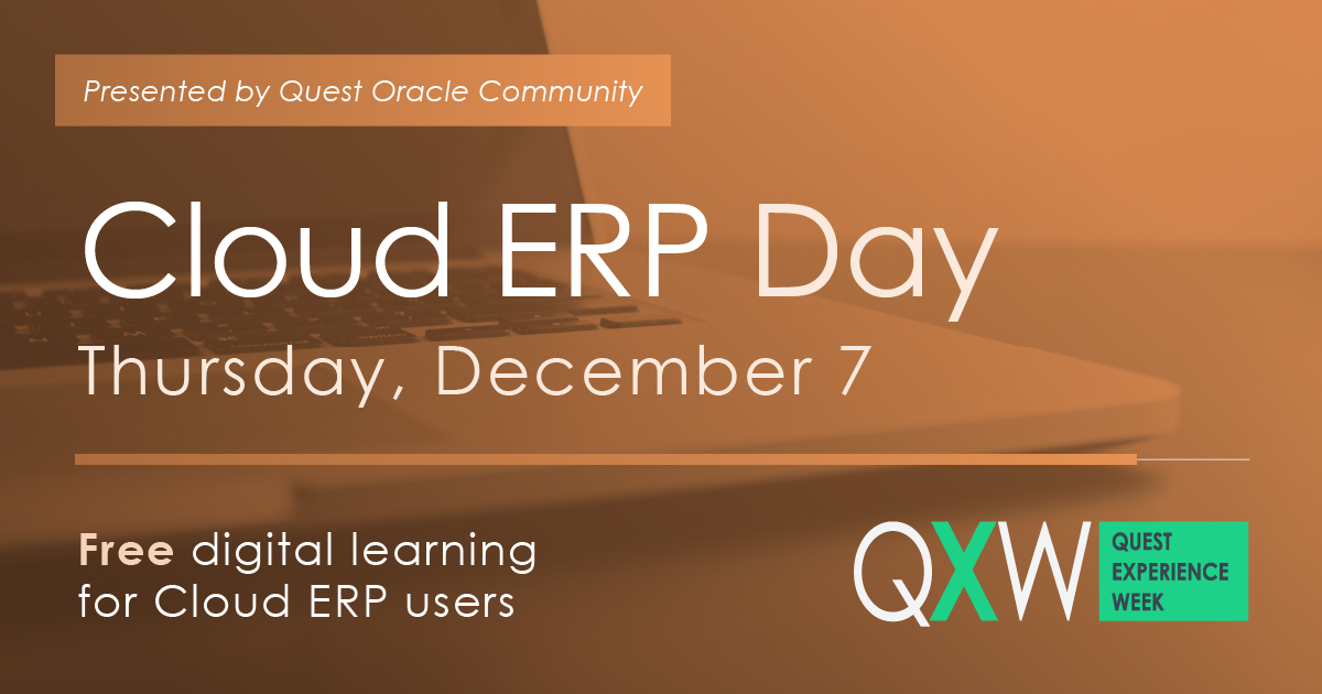 QuestUserGroup's tweet image. Day 4 of Quest Experience Week means it&apos;s Cloud ERP Day! Join us online for FREE education: bit.ly/QXW2023