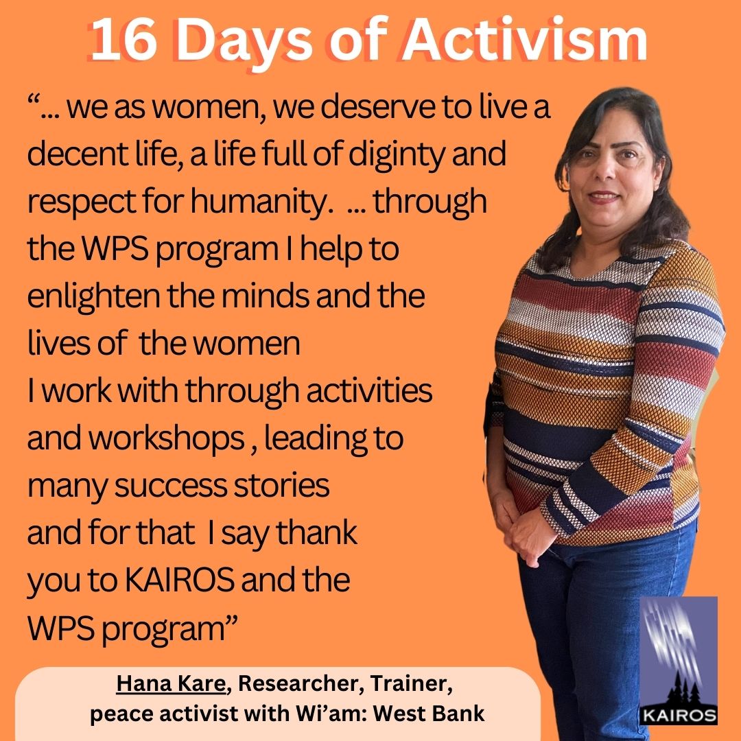 kairoscanada's tweet photo. Meet Hana Kare, researcher, trainer, and peace activist with Wi'am: Palestinian Conflict Transformation Center, a WPS partner. Her efforts are uplifting and empowering women and girls.
Until Dec 31, 2023, donate to make 4x the impact: https://t.co/tyXKZGUiGV

#16DaysOfActivisme https://t.co/oWwEbKKYFR