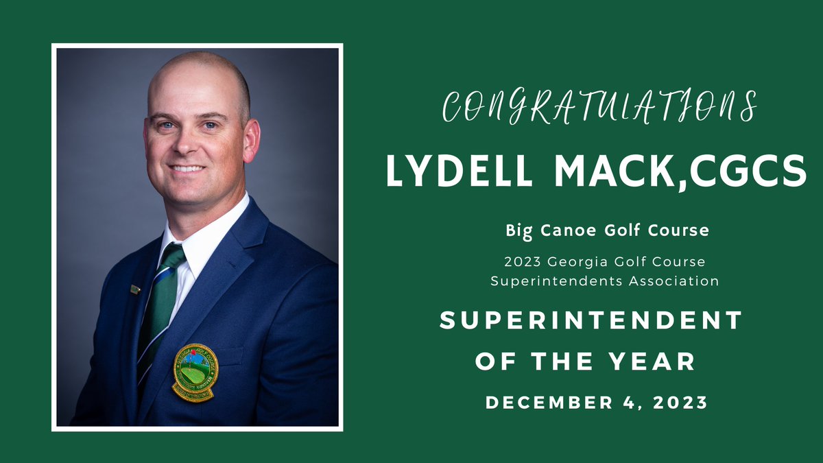 Congratulations to Lydell Mack, CGCS - our 2023 Superintendent of the Year