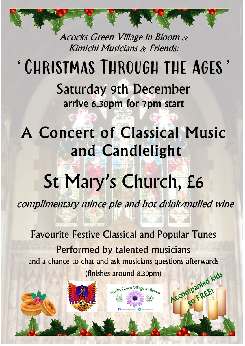 Last year this event was magical. The music reflected Christmas through many hundreds of years bringing us up to mid 50s with the song which included 'Chestnuts Roasting..'  Join us with mulled wine and mince pies plus candles all round at St Mary's  Warwick Road Acocks Green