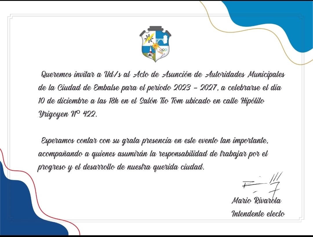 Embalse_Invita's tweet photo. Local
Invitación especial del intendente electo de nuestra ciudad, el señor #MarioRivarola, para la Asunción de autoridades. El mismo se celebrará el día Domingo 10 de Diciembre de 2023 a las 18h en Tío Tom, Yrigoyen 422

Evento abierto a toda la comunidad https://t.co/9Jyir8zvQu