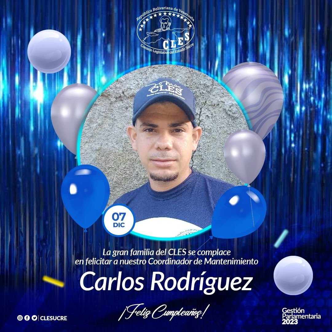 CleSucre's tweet photo. La gran família del CLES se complace en felicitar a nuestro Coordinador de Mantenimiento, Carlos Rodríguez, le deseamos un felíz cumpleaños lleno de vida y salud.

#SomosCles #ChávezsiempreChávez #GestiónParlamentaria2023 https://t.co/aynZikCmGX