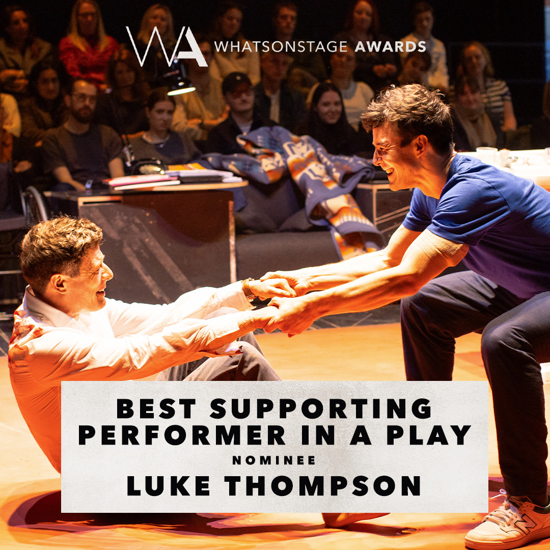 #ALittleLifePlay has been nominated for FOUR @WhatsOnStage Awards including Best Supporting Performer in a Play for #LukeThompson. VOTE #ALittleLifePlay 👉 awards.whatsonstage.com