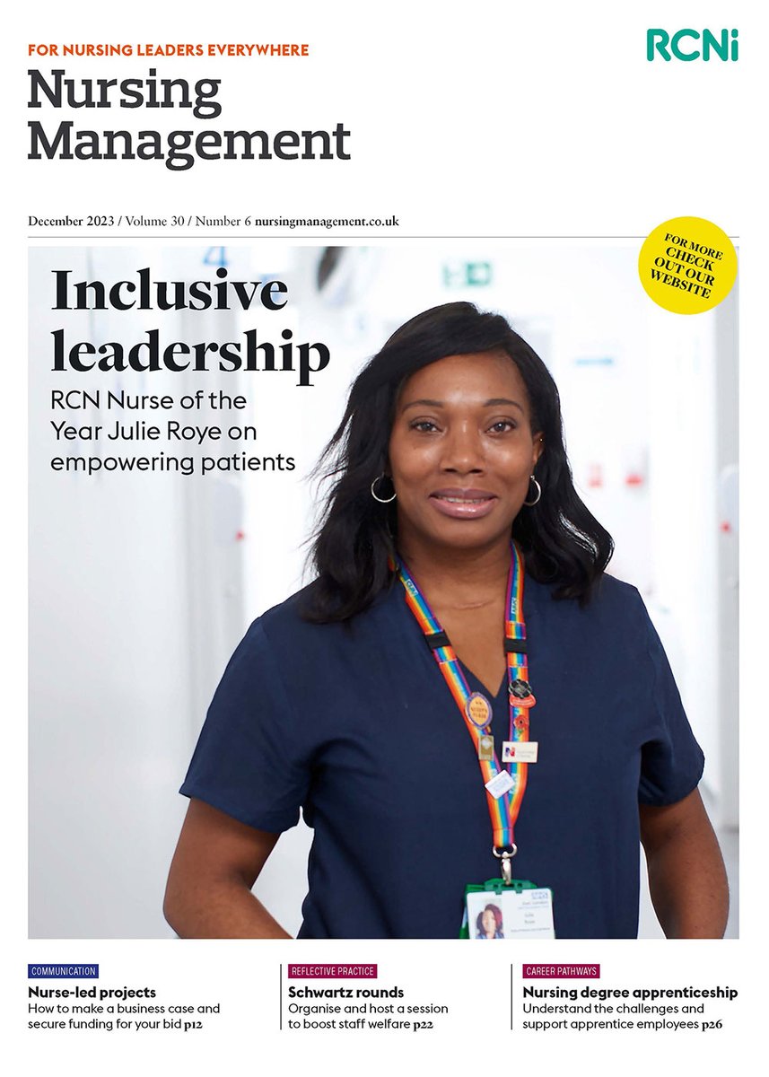 The December issue of Nursing Management journal is out, celebrating the inclusive and empowering leadership of @theRCN Nurse of the Year @JulieRoye1 as well as articles on Schwartz rounds, making and pitching a business case for funding and more rcni.com/nursing-manage…