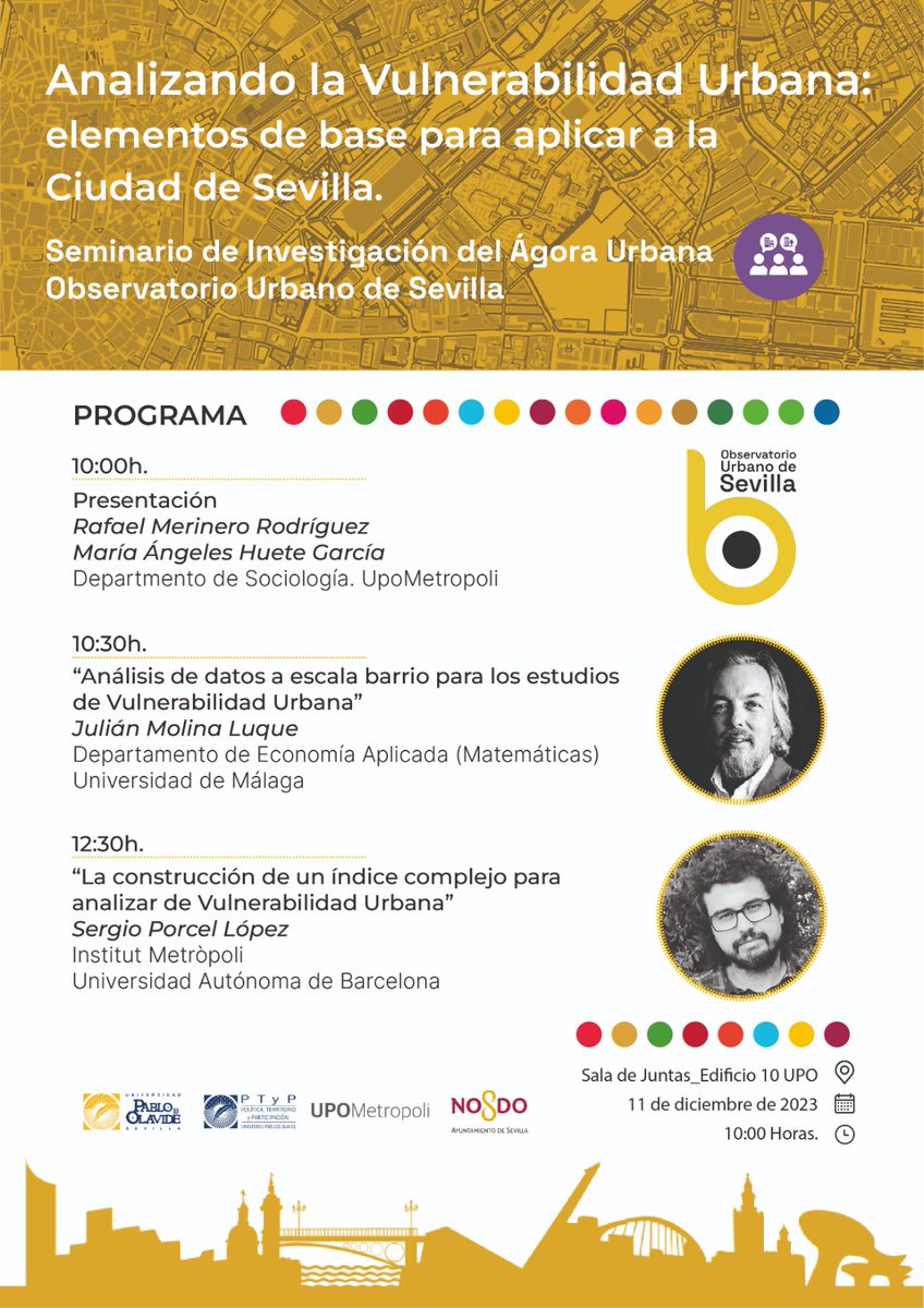 🗓️El lunes 11 en el marco del Observatorio Urbano de Sevilla, en colaboración con el <a href="/Ayto_Sevilla/">Ayuntamiento de Sevilla</a>, UPOMetrópoli organiza el seminario de "Analizando la Vulnerabilidad Urbana: Elementos de base para aplicar a la ciudad de Sevilla"👇