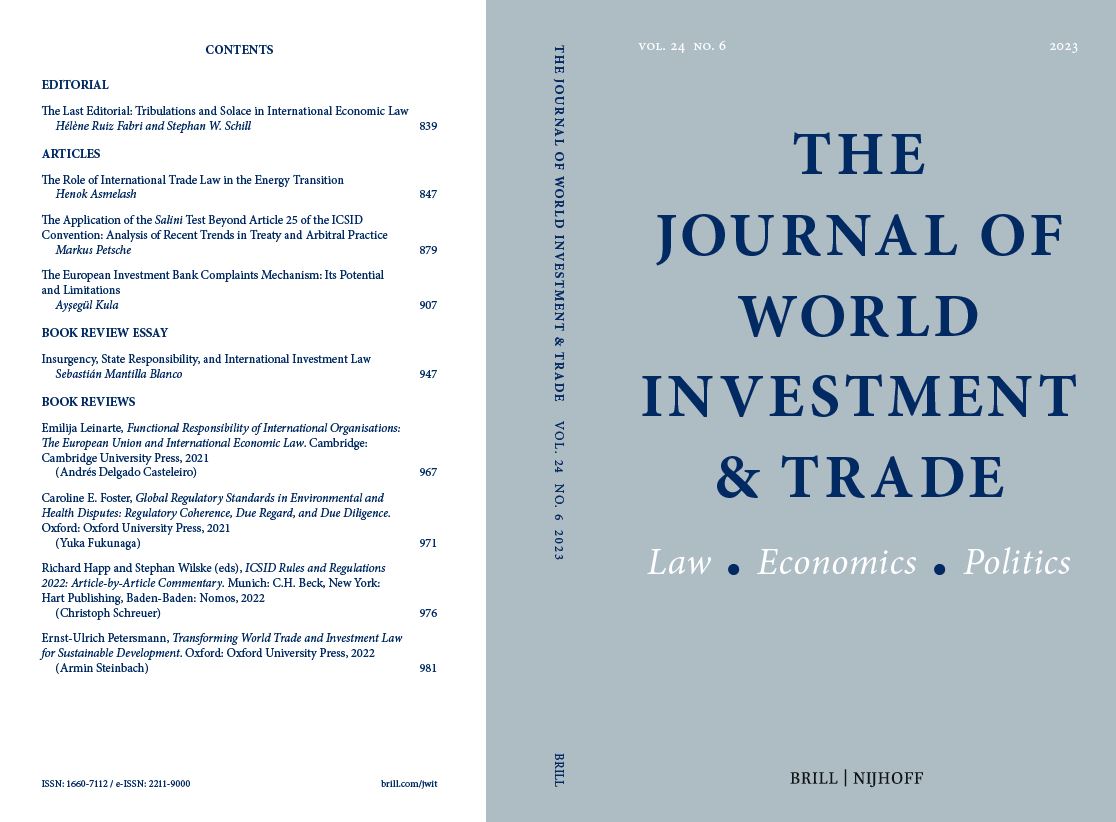 The Journal of World Investment & Trade’s final 2023 issue (Vol. 24, No. 6) is out , in which Stephan Schill and @LN_Ruiz say goodbye as Editors. You can read their Editorial in #FreeAccess: brill.ws/JWIT24-6