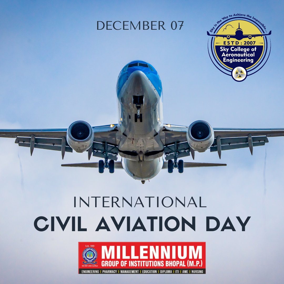 office_chairman's tweet photo. Happy International Civil Aviation Day! May your journeys be as smooth as take-off and your destinations as exciting as the landing. Cheers to the spirit of aviation!
#millennium_group_of_institutions #mgi #MGI #Sky_College #scae #MHRI #mhri #Millennium_Hospital #MCPS #MCP #MCE https://t.co/3uyWeBmb9A
