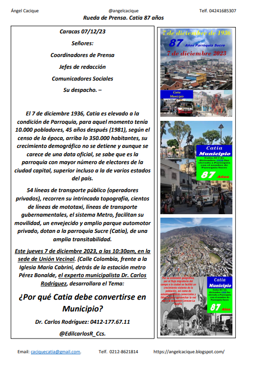 angelcacique's tweet photo. #Jueves #7Dic23 #RuedaDePrensa #10y30am sede #UnionVecinal en #Catia, parroquia Sucre, calle colombia, frente a iglesia María Cabrini, detrás estación metro Pérez Bonalde, ¿Por qué Catia debe ser elevada a Municipio? Dr, Carlos Rodríguez @EdilcarlosR_Ccs @catia_municipio @VPITV https://t.co/nlyP48L7x7
