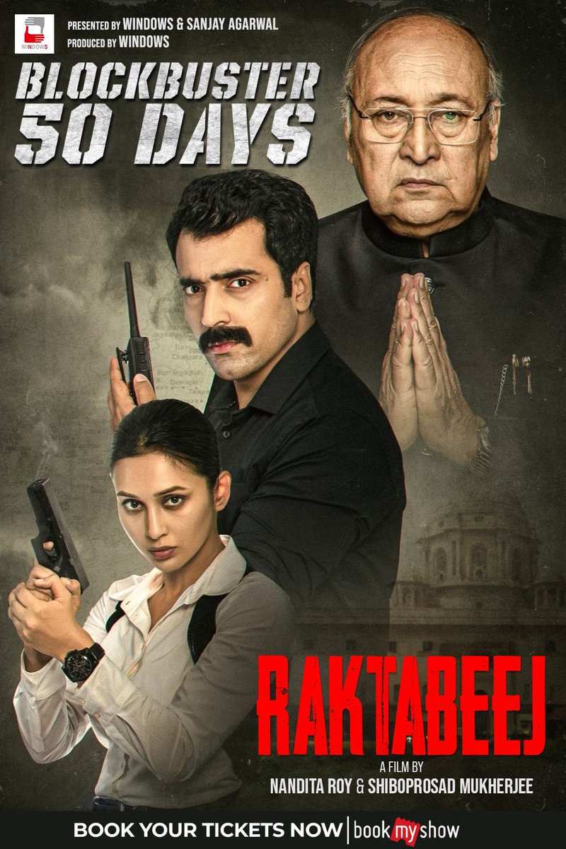 Hit director duo @shibumukherjee and @nanditawindows 's political thriller #Raktabeej has completed 50 days at the box-office, a rare feat in today's times. @itsmeabir @mimichakraborty #victorbanerjee