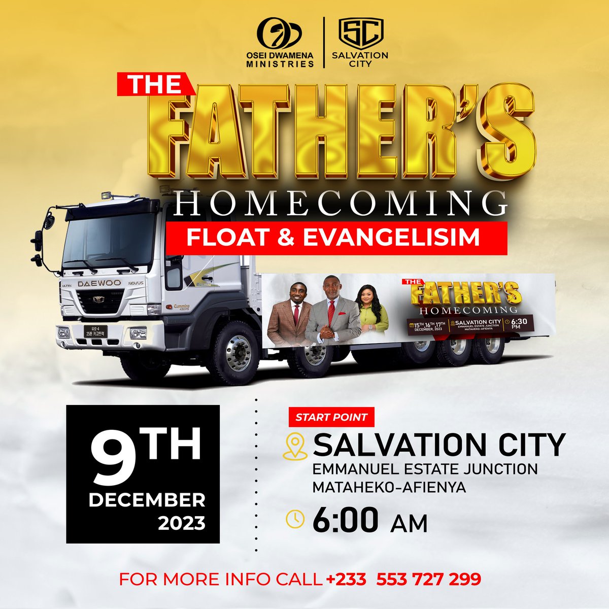RevDwamena's tweet photo. We are embarking on a massive float and street evangelism this Saturday, the 9th of December, starting from Emmanuel Estate, through to Afienya, then to Emefs Estate, Coastal Estate, and it’s environs. This is also to invite people to the Father’s Homecoming Conference https://t.co/jq0ZmFXAmU