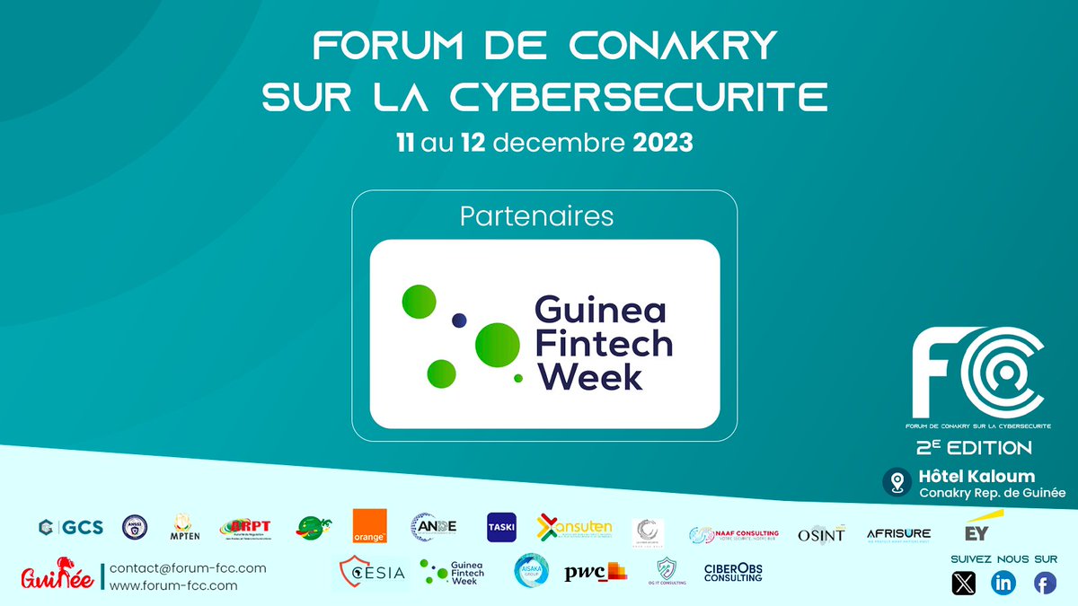 Ensemble pour le bien de la cyber en Guinée. Merci <a href="/GuineaFintech/">Guinea FinTech Week</a>  votre collaboration.

Rejoignez Nous : 👉 forum-fcc.com/inscription
#Conakry #Cyber #Cybersecurité #Forum #GCS #Guineecybersecurite #ANSSI Guinée #ARPT #MPTEN #ANDE #LONAGUI #orange #afrisure #naaf consulting #taski