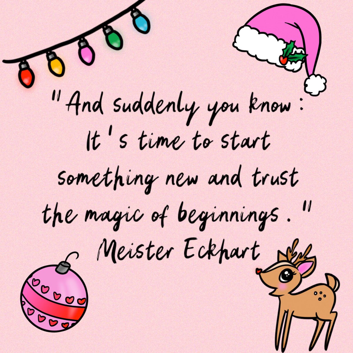 Good morning 💕🎄 Have a beautiful day! 💕🎄💕 #quoteoftheday #education #earlychildhood #beginnings