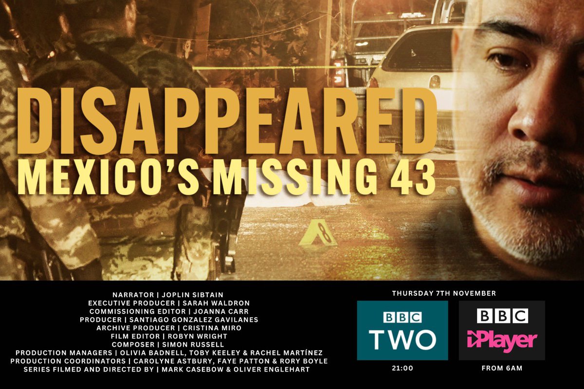 The tragic story of 43 student teachers - tonight at 9pm #Disappeared #DisappearedMexicosMissing43