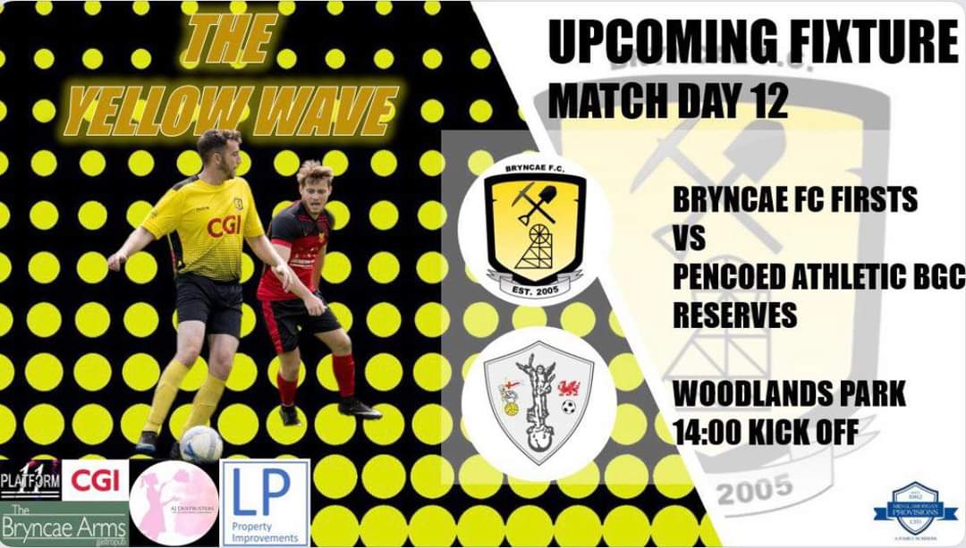 💥UP NEXT - BRYNCAE FIRSTS 💥 

🗓️ Saturday 9th December 2023
🟡 Bryncae FC Firsts
🆚 Pencoed BGC Reserves 
📍 Woodlands Park
🕑 14:00 Kick Off

#UpTheCae #TheYellowWave 🟡🌊