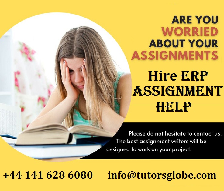 TutorsGlobe's tweet image. Place your order by submitting your requirements to our ERP Assignment Help team and get well-drafted and top-notch paper on time at a reasonable price. #ERPHomeworkHelp #ERPAssignmentHelp #UKHomeworkHelp #top10assignmenthelpservice #StudentInUK #No1homeworkhelp #TopUKCourses