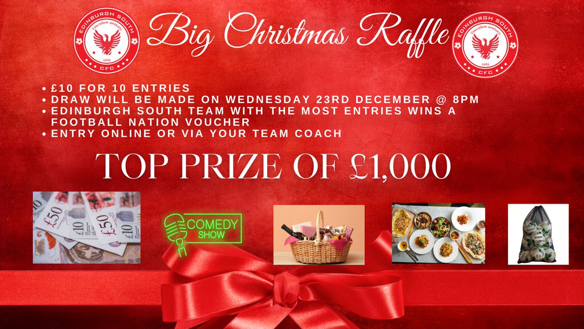 South’s Big Christmas Raffle! 

We have launched our ‘Big Christmas Raffle’ with the top prize being £1,000 Cash! 

There are other great prizes to be won as well.

The draw will be made on the 23/12/23 @ 8pm 

You’ve got to be in it to win it!

go.rallyup.com/edinburghsouth…