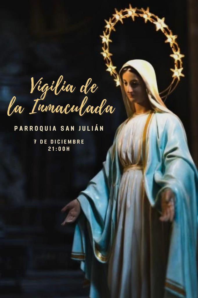 Esta tarde a las 21:00 tendremos en nuestra Parroquia la #Vigilia de la #InmaculadaConcepción del #Arciprestazgo de Toledo. 

Nos presidirá la Vigilia nuestro #Arzobispo Emérito D. Braulio. 

#YoSoyParroquiaSanJulián