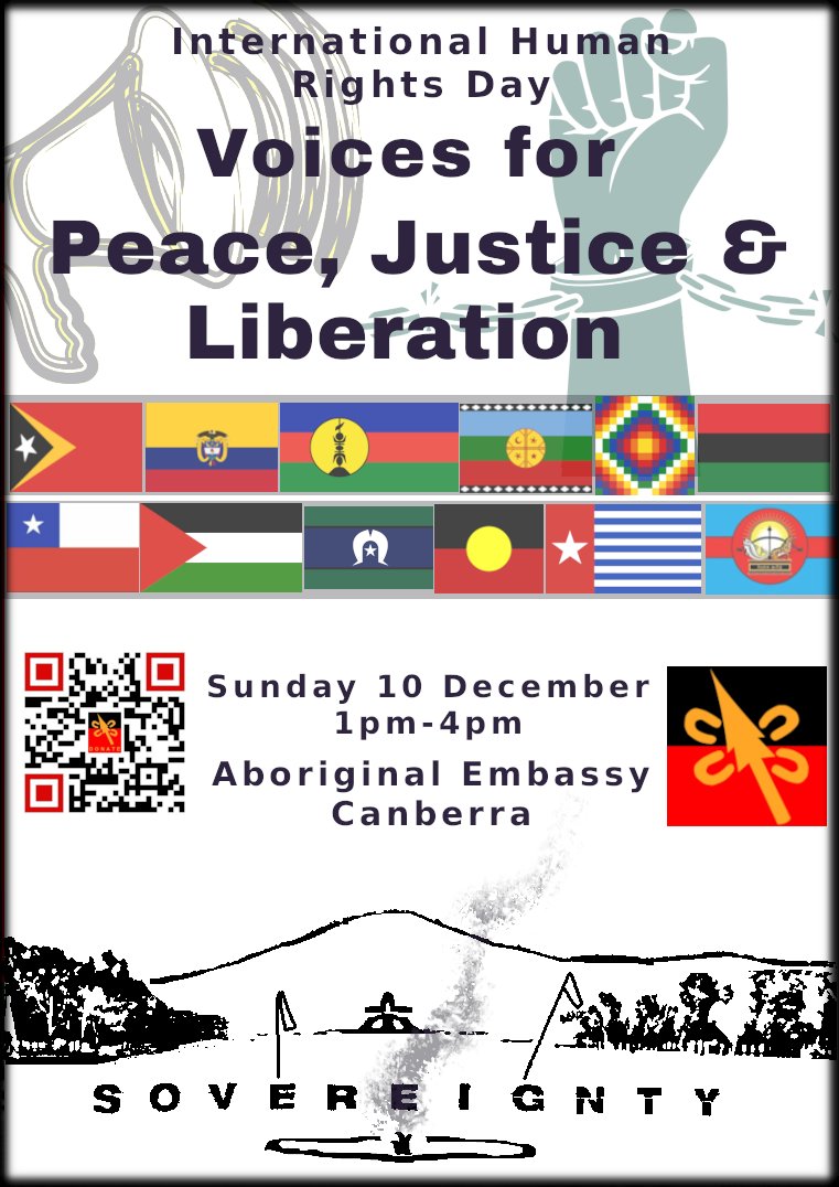 AboriginalEmba1's tweet photo. #InternationalHumanRightsDay #Canberra event. Voices for Peace, Justice and Liberation. #AboriginalEmbassy #TentEmbassy Canberra Sunday 10 October 2023 Callout and Open mic for groups under imperialist regimes @WgarNews https://t.co/6Df8Zzd7Lu