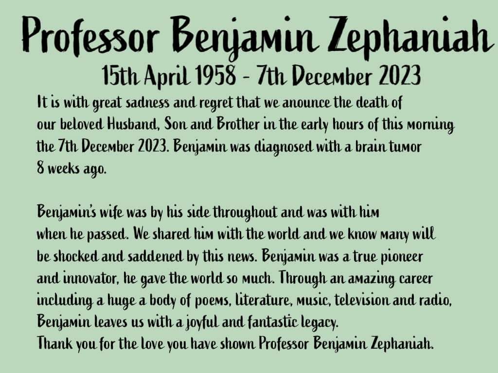 Such sad news. Our condolences to all who knew and loved Benjamin Zephaniah.