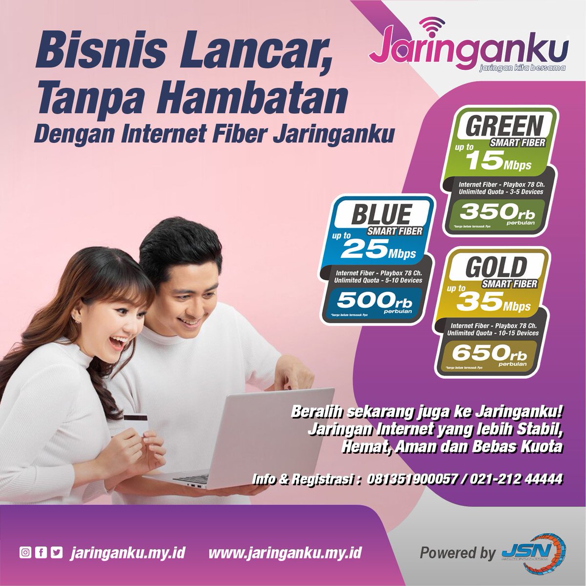 JaringankuMyId's tweet photo. Bisnis Lancar, Tanpa Hambatan
Dengan Internet Fiber Jaringanku
Beralih sekarang juga ke Jaringanku!
Info & Registrasi : 081351900057 / 021-212 44444
Cek ke https://t.co/Cs9T6X3bph
#jsn #jaringanku #jaringankitabersama #isp #internetprovider #internetfiber #internetmurah https://t.co/9In6uQx1An
