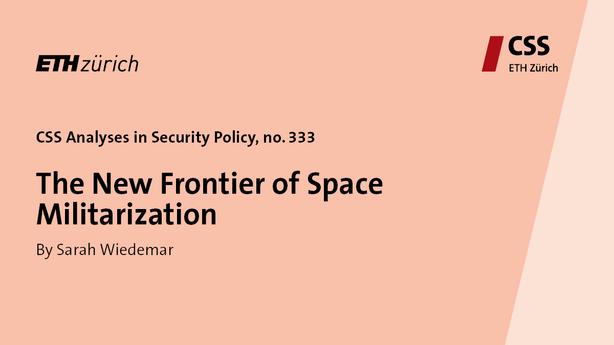 CSS_ETHZurich's tweet photo. 🔔 A new edition of #CSSAnalyses in Security Policy is out now! In this analysis, CSS Researcher Sarah Wiedemar delves into the militarization of space. 🧵
Read the full analysis by clicking the link below ⬇
https://t.co/7Xl0lVgraQ https://t.co/0DefmRMSG8