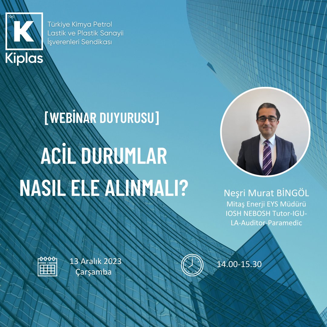 13 Aralık Çarşamba günü 14.00 - 15.30 saatleri arasında Sn. Neşri Murat BİNGÖL’ün konuşmacı olarak yer alacağı “Acil Durumlar Nasıl Ele Alınmalı” konulu webinarımıza davetlisiniz!

Kayıt için kiplas@kiplas.org.tr adresine iletişim bilgilerinizi gönderebilirsiniz