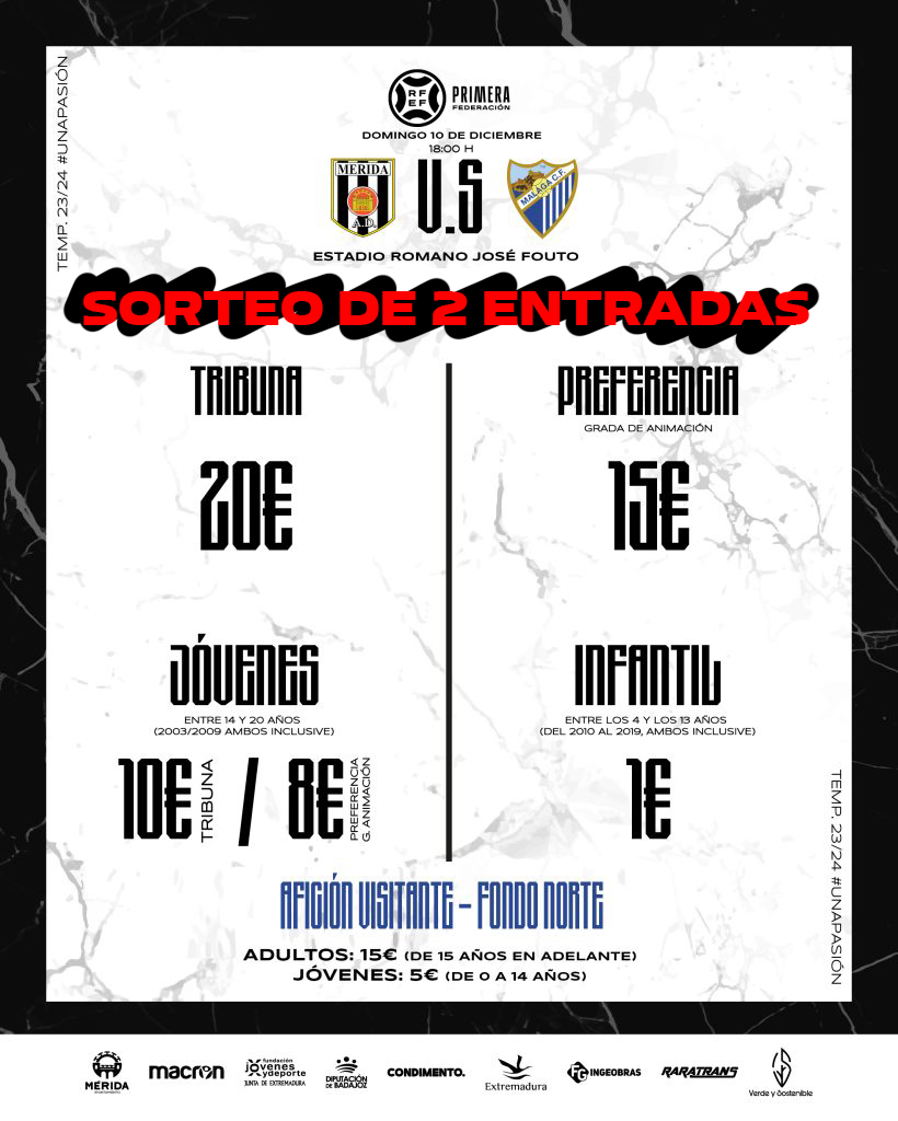 🎟️ 𝗦𝗢𝗥𝗧𝗘𝗢 #MéridaMálaga

😉 ¿Quieres dos entradas de Preferencia?

📲 Síguenos

🔄 Comparte esta publicación

👥 Menciona a un amigo