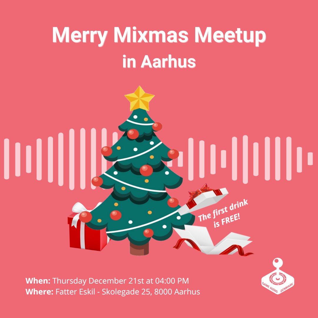 🎄Join our Merry Mixmas Meetup in Aarhus!🎄
🍹First drink is FREE!🍹

We are hosting our first game audio meetup in Aarhus!🥳 The event will take place Dec 21st, 4PM at <a href="/fattereskil/">Fatter Eskil</a>

💵Free to attend
🖊️No sign up needed
🤠Non-members are welcome

#gameaudio #gameaudiomeetup