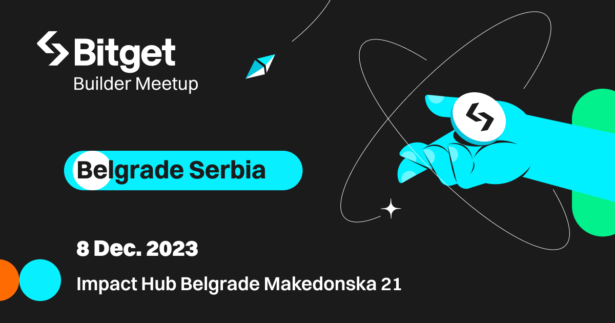 BitgetBuilders's tweet photo. Hey, guys!🤩

Our Builder will hold the #BitgetMeetup 🎯in Belgrade, Serbia on December 8th, so #Bitgetters from the region who want to attend just need to sign up by clicking the link below!

🌐https://t.co/agRlPqS2X9

You will have the opportunity to learn more about cryptocurrencies, meet like-minded cryptocurrency enthusiasts, and start a cryptocurrency journey together!✨

🎊Don't hesitate to join us now! 

#BitgetBuilder #BitgetBuildersGlobalTour