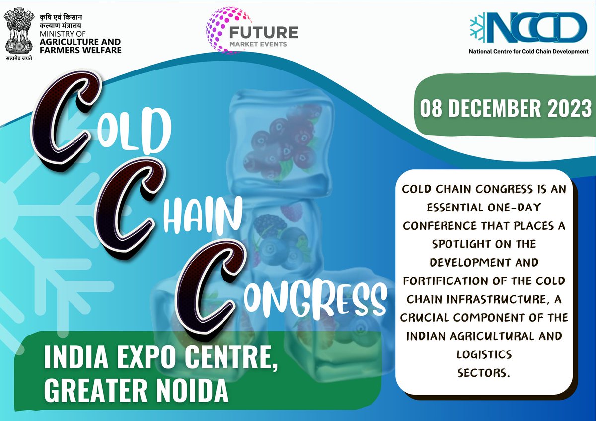 NCCDIndia's tweet photo. Cold Chain Congress!!!!
National Centre for Cold Chain Development invites you to one-day conference that places a spotlight on development of Cold Chain Infra, a crucial component of Indian Agri and Logistics Sector.
#nccd #coldchain #coldchaincongress   #technology #climate https://t.co/0N0YyzdMq7