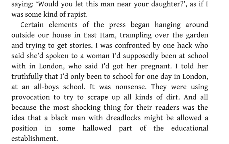 Find it really grim when The Sun latches onto love for good people for clicks. When Benjamin Zephaniah went for a job at Cambridge, they published the piece 'would you let this man near your daughter' which made him sound, in his own words, 'like I was some sort of rapist'.