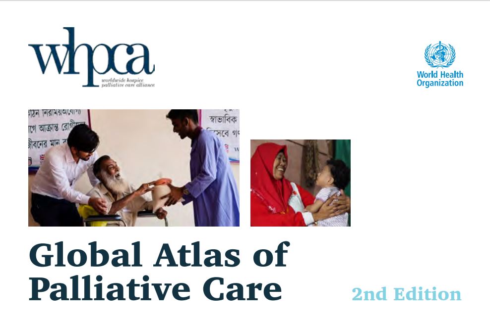 The Global Atlas for Palliative Care 2nd Edition was released in 2020. You can access it here if you are yet to ow.ly/Yton50Qftlf