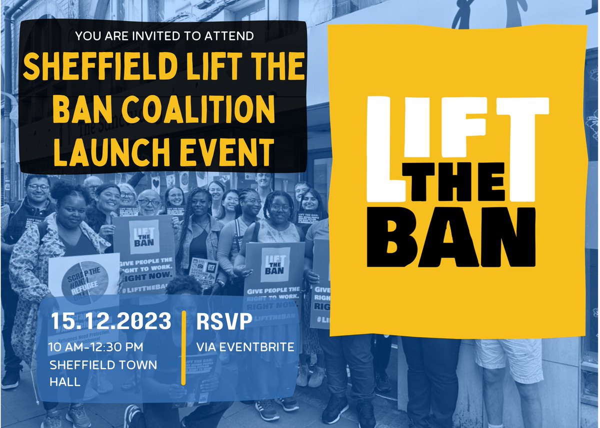 Join us on December 15th as we launch the Sheffield Lift the Ban Coalition! If you're passionate about giving people seeking asylum the right to work or eager to learn more then join us as we celebrate what we have built and set out our next steps. tinyurl.com/eventbritelift… ‌