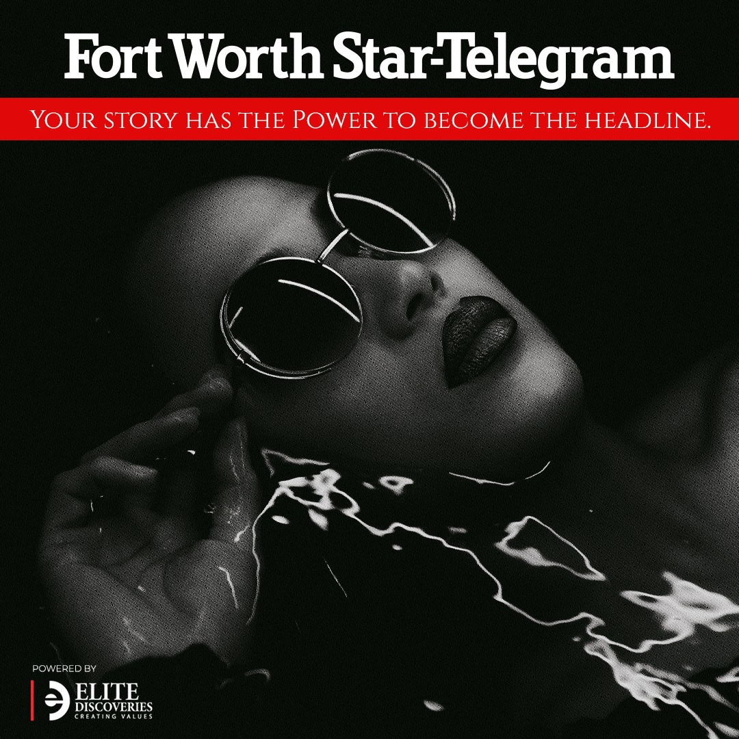 ✨ Unleash the power of your story and let it shine as the headline on Star Telegram! 🌟 Your journey deserves the spotlight on the definitive platform for local news, sports, business, and entertainment. 📰✨ #EliteDiscoveries #mediafeature #DigitalPR #fortworthstartelegram