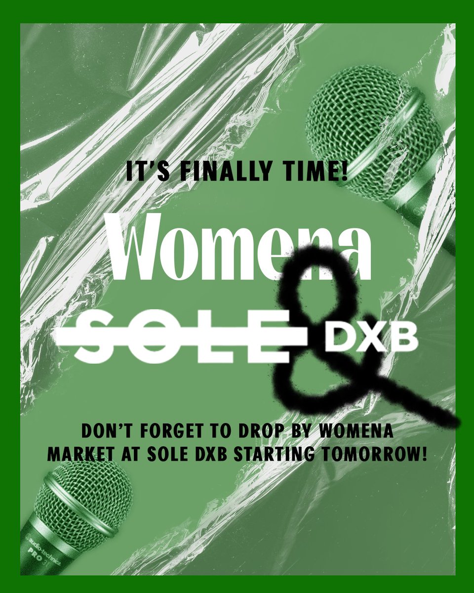 ONE DAY TO GO! Sole DXB starts tomorrow, featuring the Womena Market with a showcase of female-led regional brands This variety of brands offers ethical, sustainable, and upcycled fashion, jewelry, and more!You can also grab your exclusive Womena merch.#WomenaMarket #SoleDXB