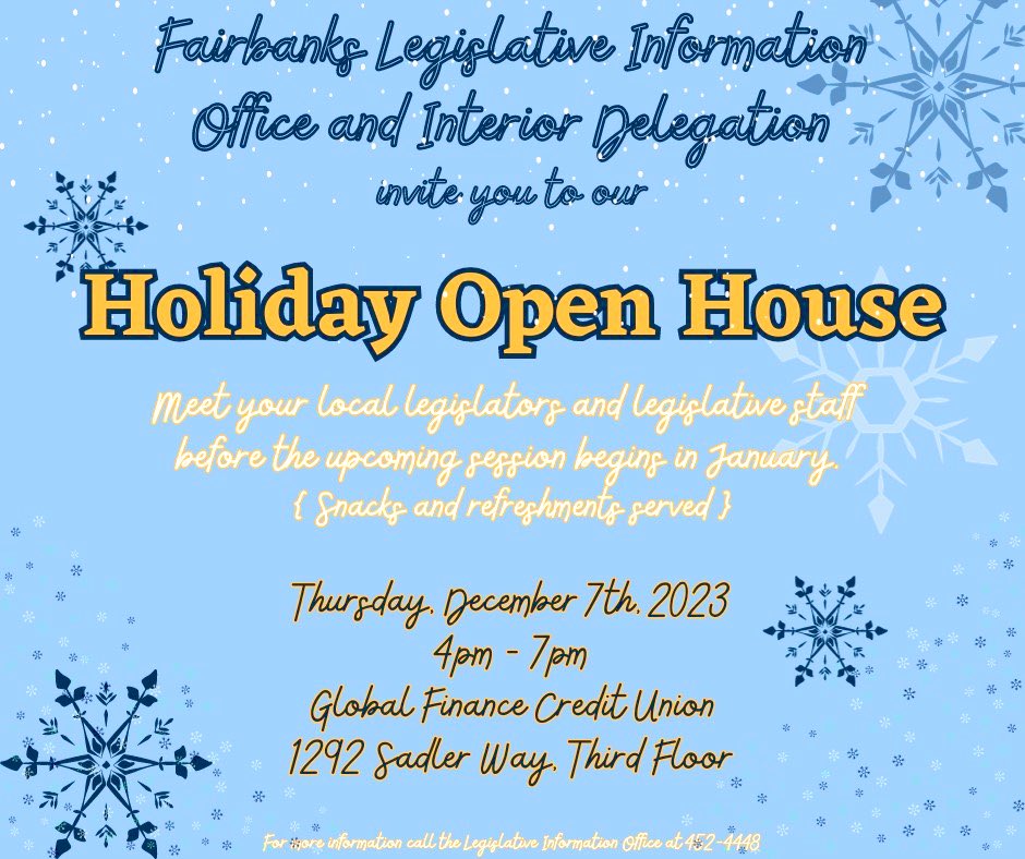 RepMaxineDibert's tweet photo. Today is the day! The #interiordelegation is hosting an open house today, Dec 7 from 4-7 at the Fairbanks LIO. I look forward to seeing you at this event (there will be snacks and refreshments) #akleg #Fairbanks https://t.co/L1mxPPnEzD